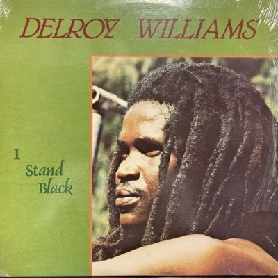 Delroy Williams - I stand black