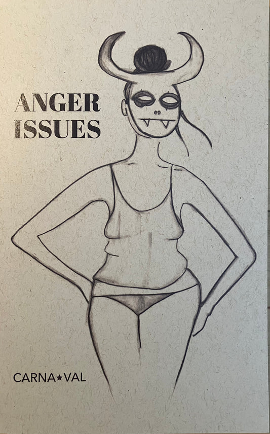 Anger issues - Carna*Val