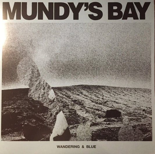 Mundy's bay - Wandering & blue