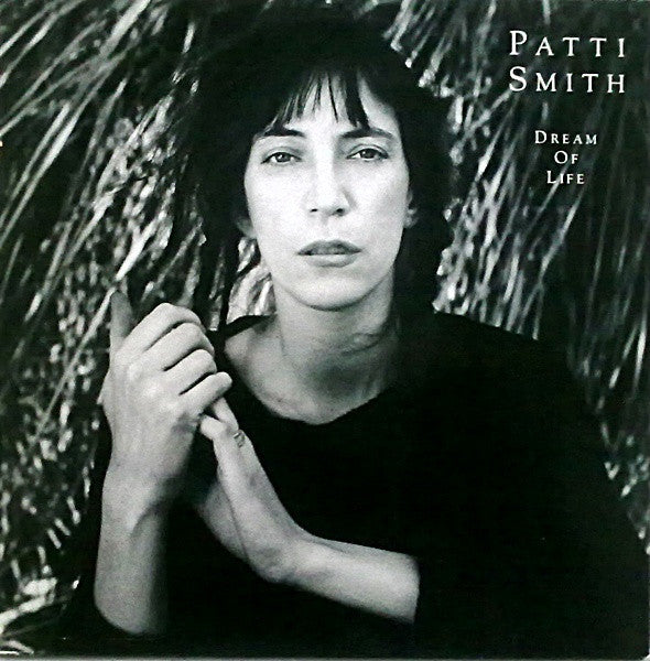 Patti Smith - Dream of life