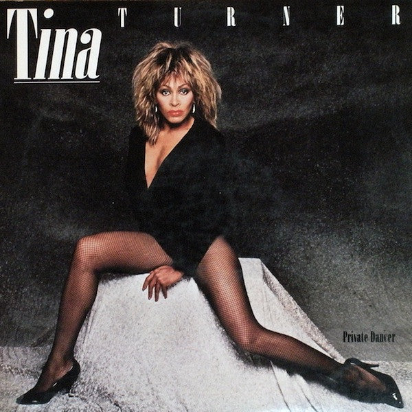 Tina Turner -Private dancer
