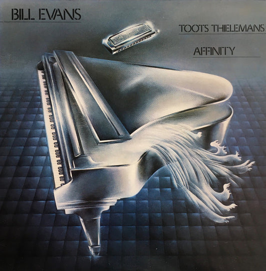 Bill Evans/Toots Thielemans - Affinity