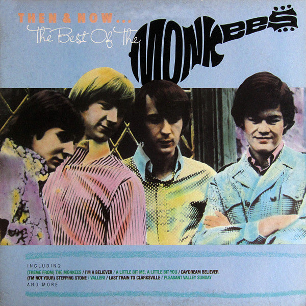 The Monkees - Then & now