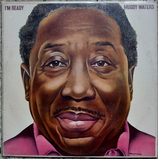 Muddy Waters - I'm ready