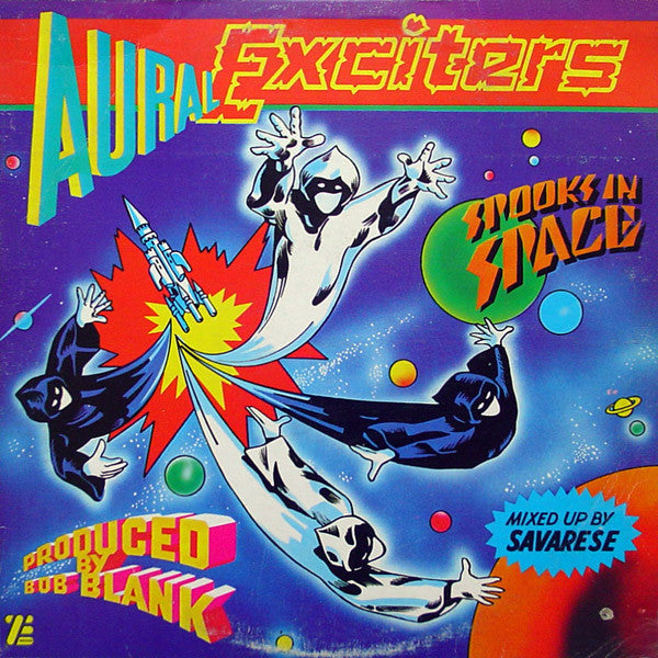 Aural Exciters - Spooks Space