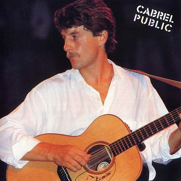 Francis Cabrel - Cabrel public