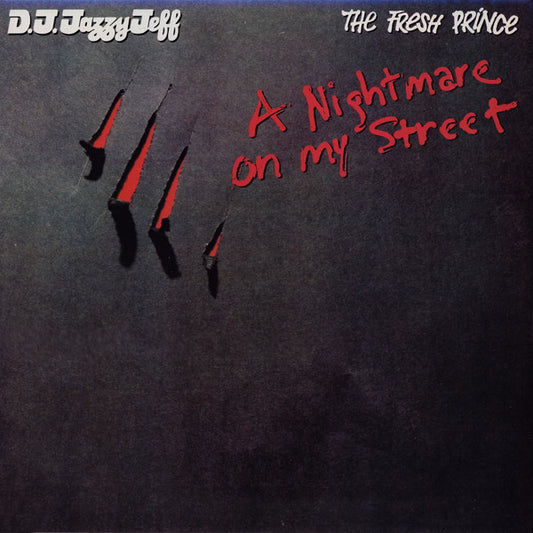 D.J. Jazzy Jeff - nightmare on my street