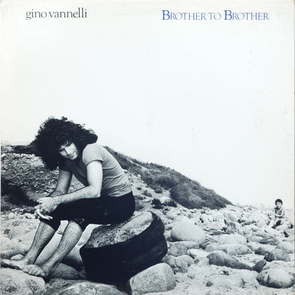 Gino Vannelli - Brother to brother