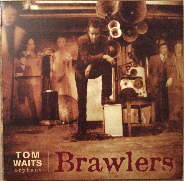 Tom Waits - Orphans BRAWLERS