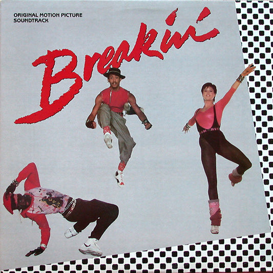 Breakin' - Soundtrack