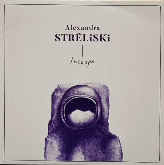 Alexandra Stréliski - Inscape