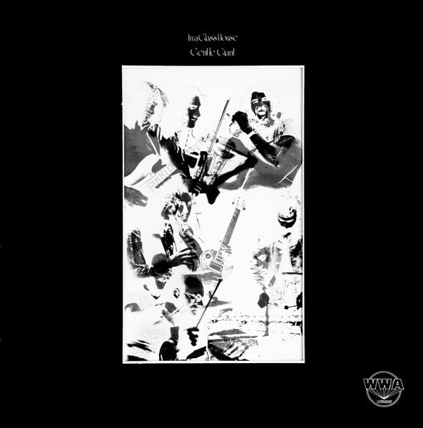 Gentle giant - Inna glass house