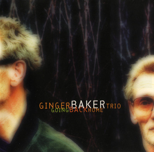 Ginger Baker trio - Going back home