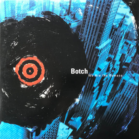 Botch - We are the romans