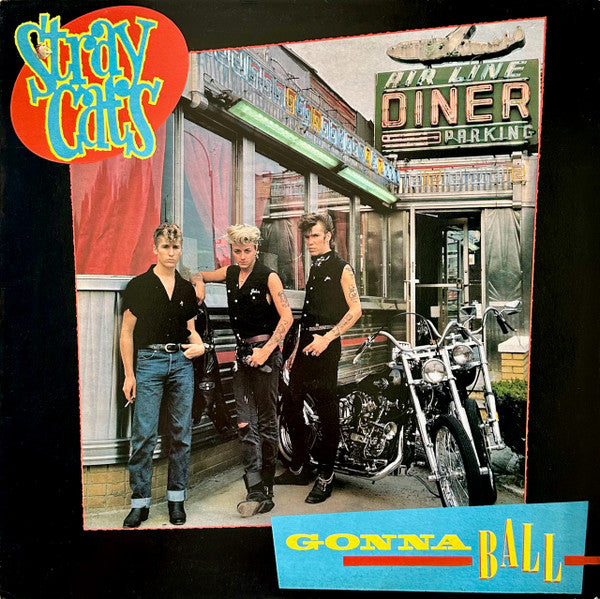 Stray cats - Gonna ball