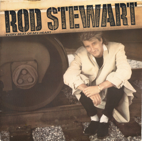 Rod Stewart - Every beat of my heart