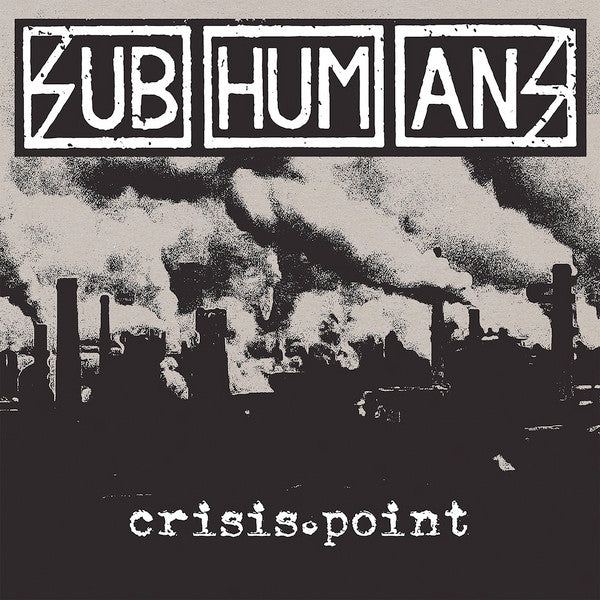 SUB HUM ANS - Crisis point