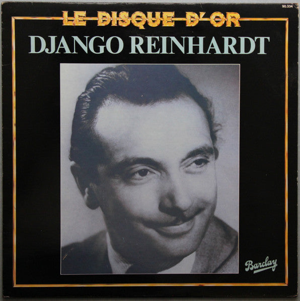 Django Reinhardt - Le disque d'or