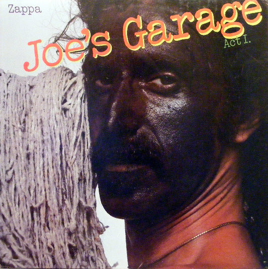 Frank Zappa - Joe's garage act.1