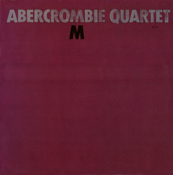 Abercrombie quartet - M