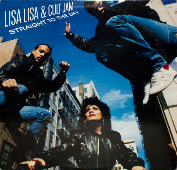 Lisa Lisa & cult jam - Straight to the sky