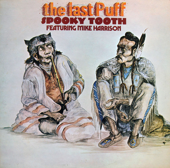 Spooky tooth - The last puff