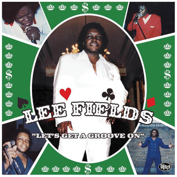 Lee Fields - Let's get a groove on