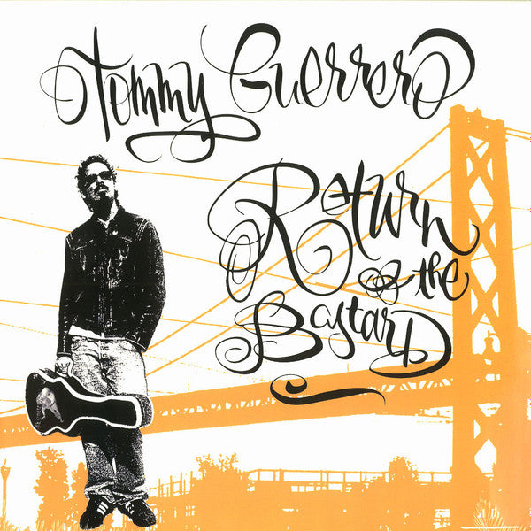 Tommy Guerrero - Return Of The Bastard