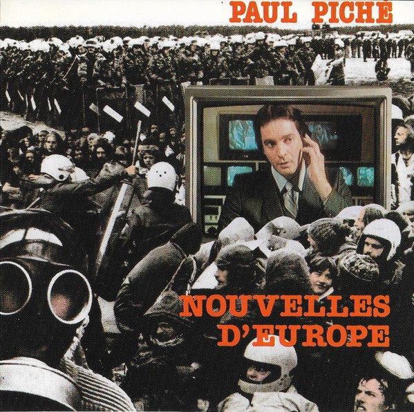 Paul Piché - Nouvelles d'Europe