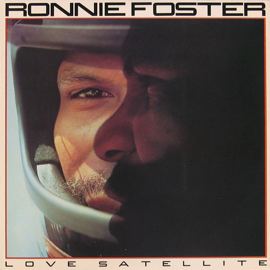 Ronnie Foster - Love Satellite