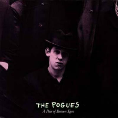 The Pogues - A pair of brown eyes