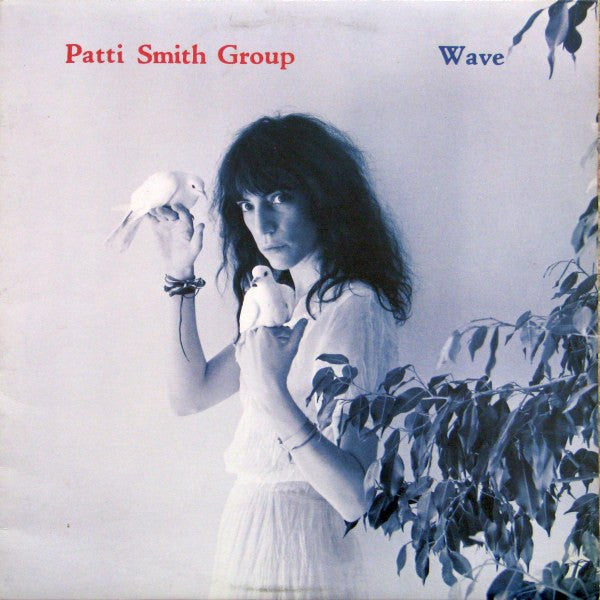 Patti Smith group - Wave