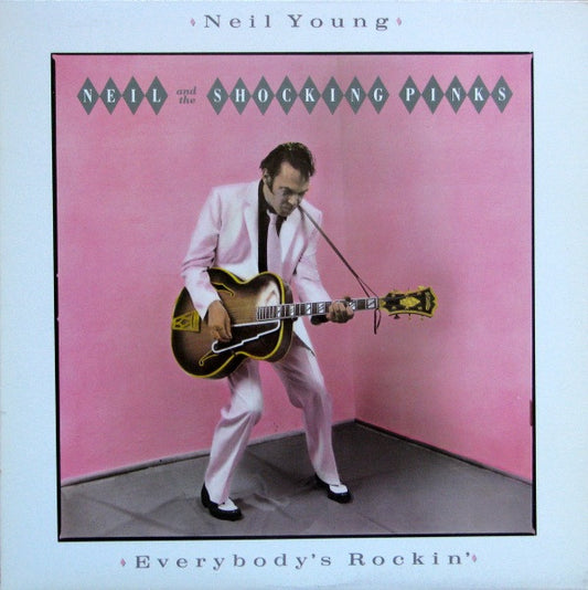 Neil Young - Everybody's rockin'