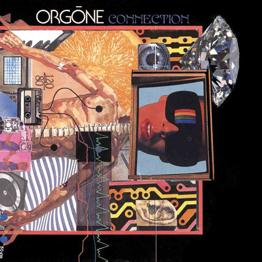 Orgõne - Connection