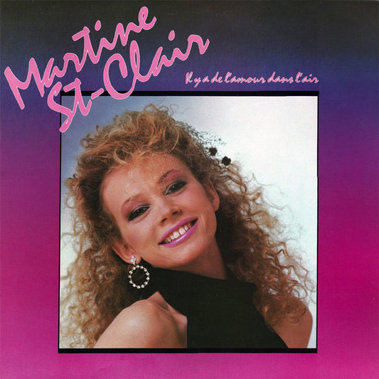 Martine St-Clair - Il y a de l'amour dans l'air