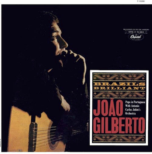João Gilberto - Brazil's brilliant João Gilberto