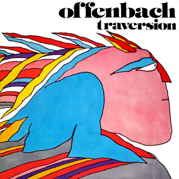 Offenbach - Traversion