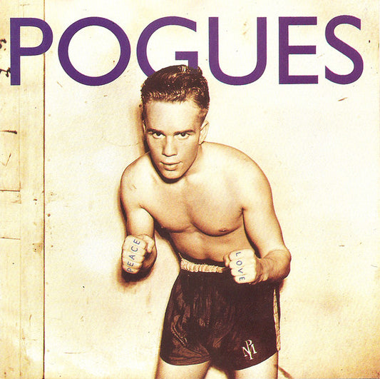 The Pogues - Peace and love