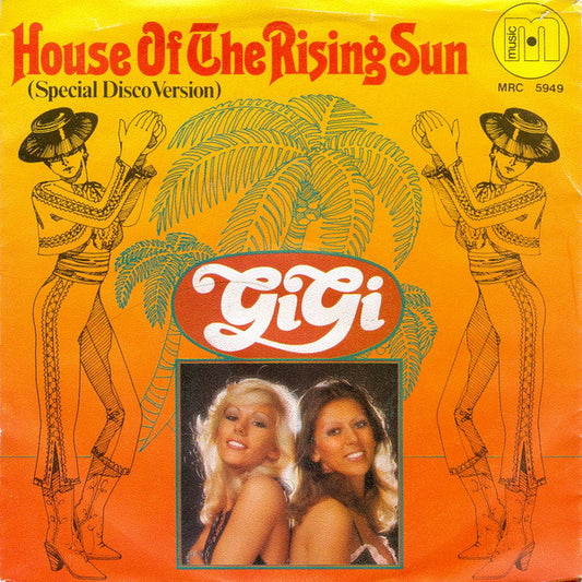 Gigi - House of the rising sun