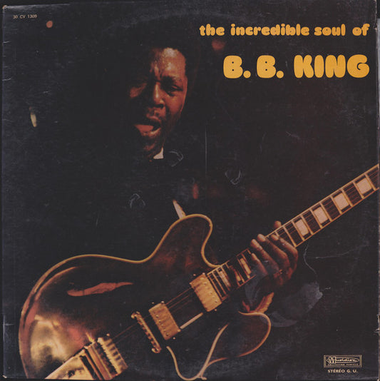 B.B. King - The incredible soul of B.B. King