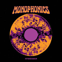 Monophonics - In your brain