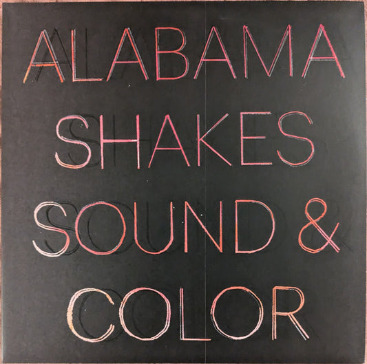 Alabama shakes - Sound & color