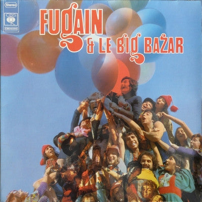 Michel Fugain & le big bazar - Fugain & le big bazar