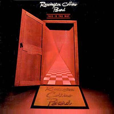 Rossington Collins Band - This Is The Way