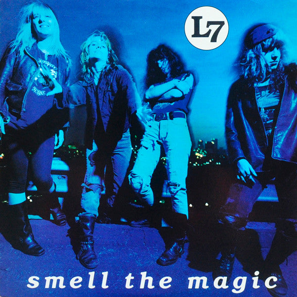 L7 - Smell the magic
