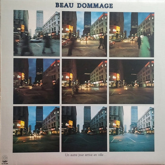 Beau dommage - Un autre jour arrive en ville