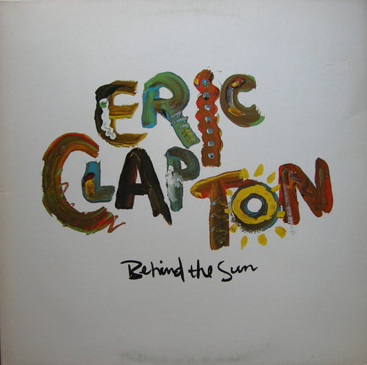 Eric Clapton - Behind the sun