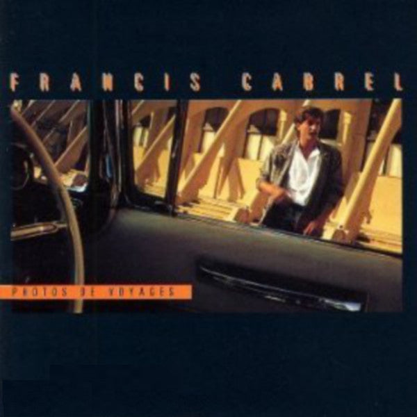 Francis Cabrel - Photos de voyages