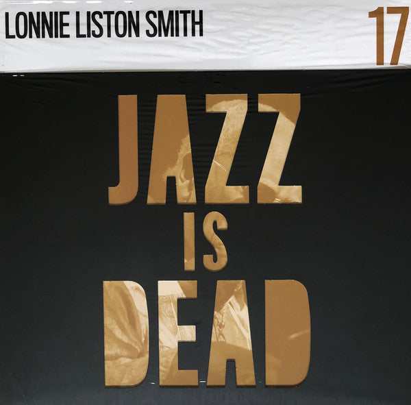 Jazz Is Dead 17 - Lonnie Liston Smith