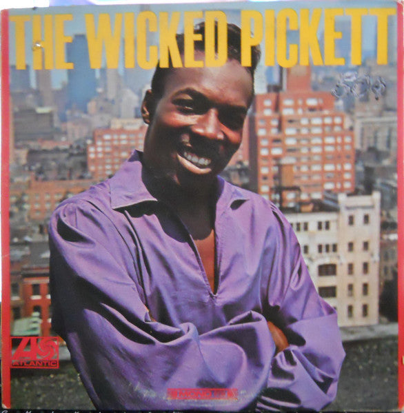 Wilson Pickett - The wicked Pickett
